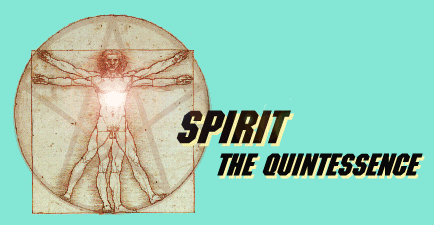 Spirit: The quintessence